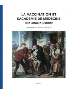 La vaccination et l’Académie de médecine