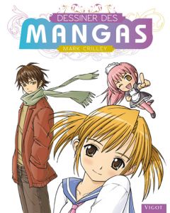 Dessiner des mangas Vol. 1