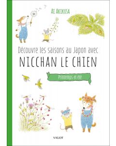 Découvre les saisons au Japon avec Nicchan le chien : Printemps et été